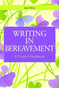 Enlarge image Cover: Writing in Bereavement - Jessica Kingsley Publishers