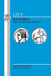 Enlarge image Cover: Hannibal, the Scourge of Rome - Bristol Classical Press