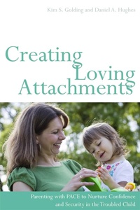 Enlarge image Cover: Creating Loving Attachments - Jessica Kingsley Publishers