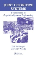 Cover: Joint Cognitive Systems - CRC Press
