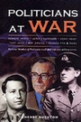 Cover: Politicians at War - Pen & Sword Books Ltd