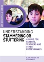 Cover: Understanding Stammering or Stuttering - Jessica Kingsley Publishers
