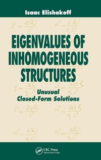 Enlarge image Cover: Eigenvalues of Inhomogeneous Structures - CRC Press