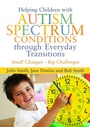 Cover: Helping Children with Autism Spectrum Conditions through Everyday Transitions - Jessica Kingsley Publishers