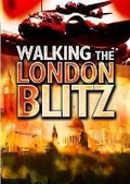 Cover: Walking the London Blitz: Battleground Special - Pen & Sword Books Ltd