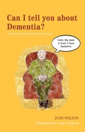 Cover: Can I tell you about Dementia? - Jessica Kingsley Publishers