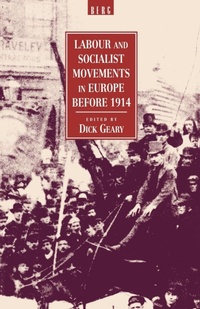 Abbildung von: Labour and Socialist Movements in Europe before 1914 - Berg Publishers