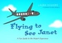 Cover: Flying to See Janet - Jessica Kingsley Publishers