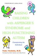 Cover: Raising Children with Asperger's Syndrome and High-functioning Autism - Jessica Kingsley Publishers