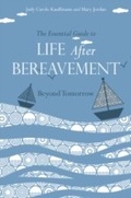 Cover: The Essential Guide to Life After Bereavement - Jessica Kingsley Publishers