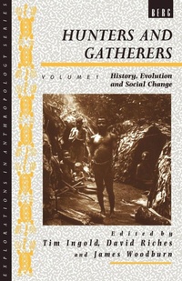 Enlarge image Cover: Hunters and Gatherers (Vol I) - Routledge