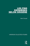 Cover: Les Fins Dernieres Selon Origene - Variorum