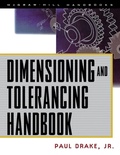 Cover: Dimensioning and Tolerancing Handbook - McGraw-Hill Professional