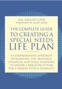 Cover: The Complete Guide to Creating a Special Needs Life Plan - Jessica Kingsley Publishers