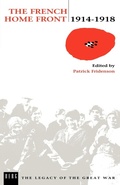 Cover: The French Home Front, 1914-1918 - Berg Publishers