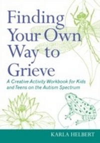 Abbildung von: Finding Your Own Way to Grieve - Jessica Kingsley Publishers