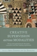 Cover: Creative Supervision Across Modalities - Jessica Kingsley Publishers