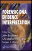 Cover: Forensic DNA Evidence Interpretation - CRC Press