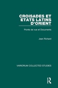 Cover: Croisades et Etats latins d'Orient - Variorum