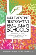 Cover: Implementing Restorative Practices in Schools - Jessica Kingsley Publishers