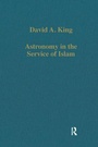Cover: Astronomy in the Service of Islam - Variorum