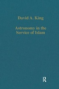 Cover: Astronomy in the Service of Islam - Variorum