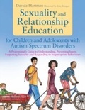 Cover: Sexuality and Relationship Education for Children and Adolescents with Autism Spectrum Disorders - Jessica Kingsley Publishers