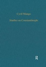 Cover: Studies on Constantinople - Variorum