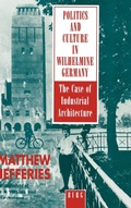 Cover: Politics and Culture in Wilhelmine Germany - Berg Publishers