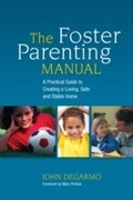 Cover: The Foster Parenting Manual - Jessica Kingsley Publishers