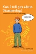 Cover: Can I tell you about Stammering? - Jessica Kingsley Publishers
