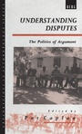 Cover: Understanding Disputes - Berg Publishers