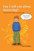 Cover: Can I tell you about Stuttering? - Jessica Kingsley Publishers