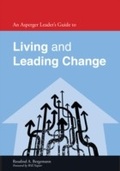 Cover: An Asperger Leader's Guide to Living and Leading Change - Jessica Kingsley Publishers