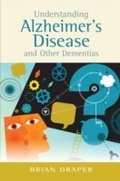 Cover: Understanding Alzheimer's Disease and Other Dementias - Jessica Kingsley Publishers