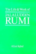 Cover: The Life and Work of Jalaluddin Rumi - Octagon Press Ltd