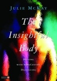 Abbildung von: The Insightful Body - Singing Dragon