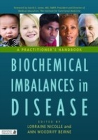 Abbildung von: Biochemical Imbalances in Disease - Singing Dragon