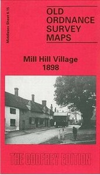 Abbildung von: Mill Hill Village 1898 - Alan Godfrey Maps