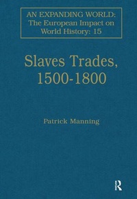 Abbildung von: Slave Trades, 1500-1800 - Variorum