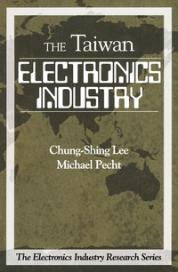 Abbildung von: The Taiwan Electronics Industry - CRC Press