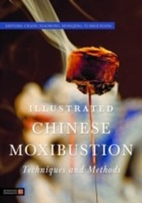 Abbildung von: Illustrated Chinese Moxibustion Techniques and Methods - Singing Dragon