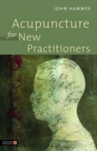 Abbildung von: Acupuncture for New Practitioners - Singing Dragon
