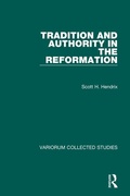 Cover: Tradition and Authority in the Reformation - Variorum