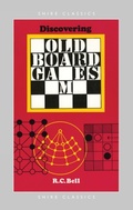 Cover: Discovering Old Board Games - Shire Publications