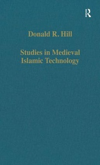 Enlarge image Cover: Studies in Medieval Islamic Technology - Variorum