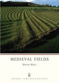 Enlarge image Cover: Medieval Fields - Shire Publications