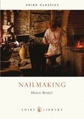 Cover: Nailmaking - Shire Publications