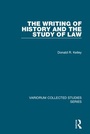 Cover: The Writing of History and the Study of Law - Variorum