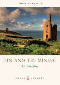 Abbildung von: Tin and Tin Mining - Shire Publications